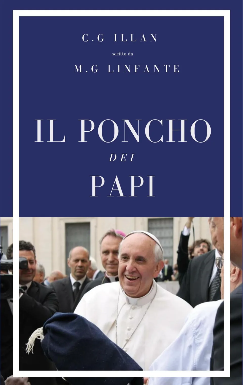 Copertina originale del libro Il poncho dei papi